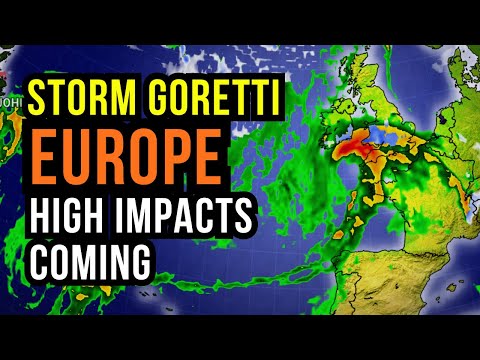 Storm Goretti brings High Impacts to Europe...