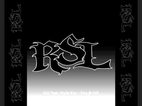 RSL Feat Stylie Ray - Rise & Fall