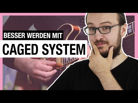 How the CAGED system changed my life - playing guitar better
