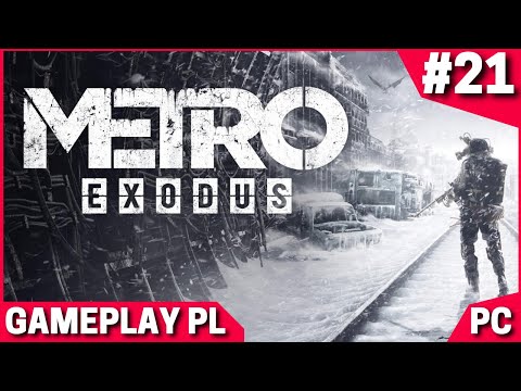 KONIEC - Ostatnia Misja i Recenzja Gry Metro Exodus PL #21