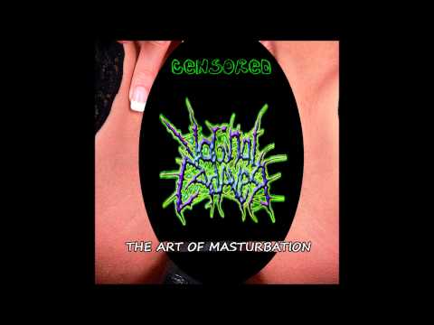 Vaginal Cadaver - Pornsonal Assistant (Thy Art Of Masturbation 2014) Torn Flesh Records