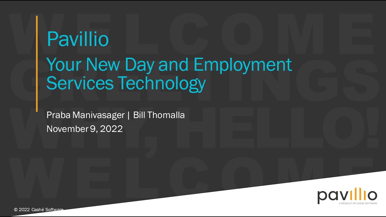 Pavillio – Your New Day and Employment Services Technology