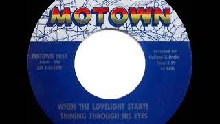 1963 HITS ARCHIVE: When The Lovelight Starts Shining Through His Eyes - Supremes