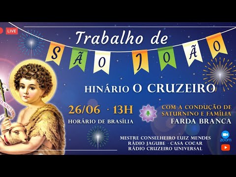 Trabalho de São João -  O Cruzeiro - LIVE - CEFLI - Saturnino Brito