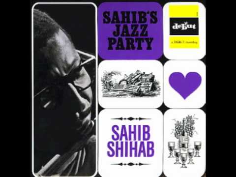 Sahib Shihab - Charade