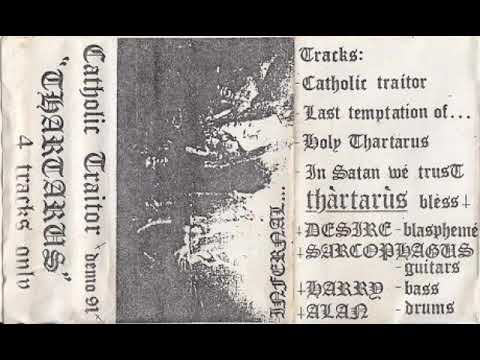 Thartarus - Catholic Traitor (Full Demo)