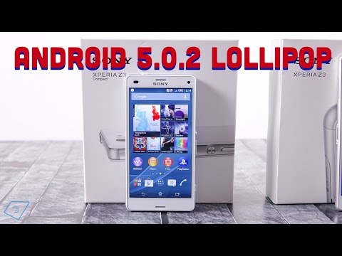 Sony XPERIA Z3 Compact - Official Android 5.0.2 Lollipop Update