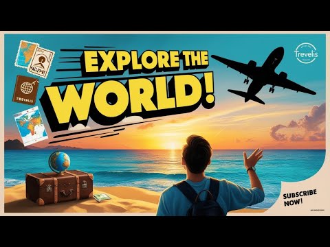 Your Journey Starts Here: Explore the World with Trevelis!