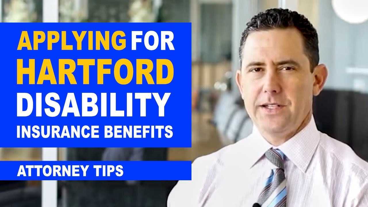 Our Disability Lawyers Help You Apply for Hartford ...
