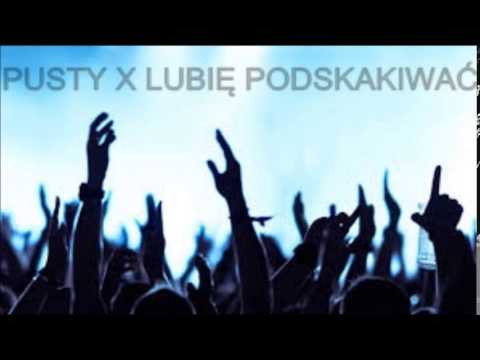 Pusty - Lubię podskakiwać