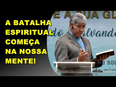 HERNANDES DIAS LOPES - A BATALHA ESPIRITUAL COMEÇA NA NOSSA MENTE!