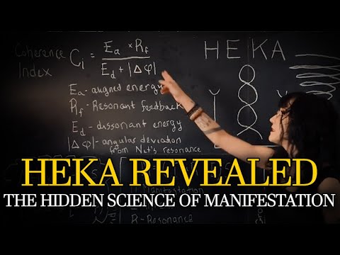 Unlocking Heka: The Ancient Egyptian Science of Manifestation