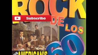 Los American's - Yo Quise - El Rock de los 60's - 2005