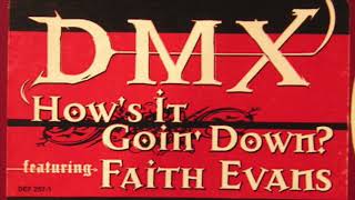 DMX &amp; Faith Evans - How&#39;s It Goin Down (Radio Version) 1998 HD 1080p