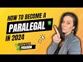 How to Become a Paralegal in 2024 / A certificate program designed for Paralegals