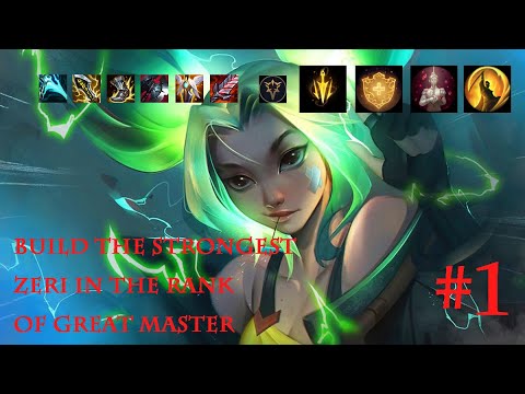 snake jack - LMHT - Build the strongest ZERI in the rank of great master ep 1