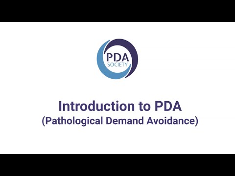 Introduction to PDA (Pathological Demand Avoidance)