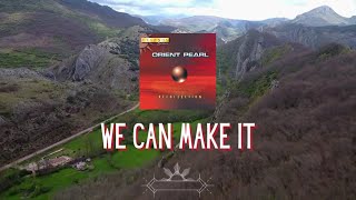 Download lagu Orient Pearl - We Can Make It (Pagsubok English Version) mp3 Download lagu Orient Pearl - We Can Make It (Pagsubok English Version) mp3