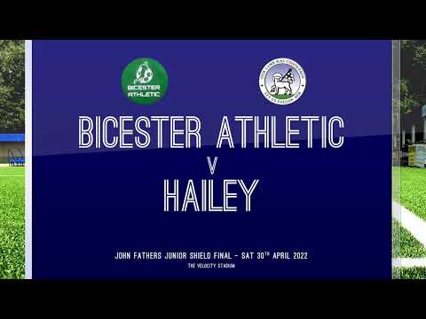 OFA Junior Shield Final Highlights - Bicester Athletic 2 Hailey 7