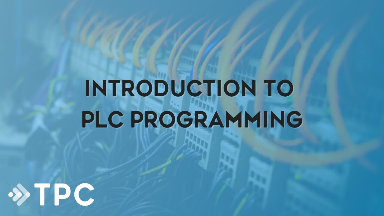 Intro to PLC Programming w/ TPC Online Webinar | TPC Training