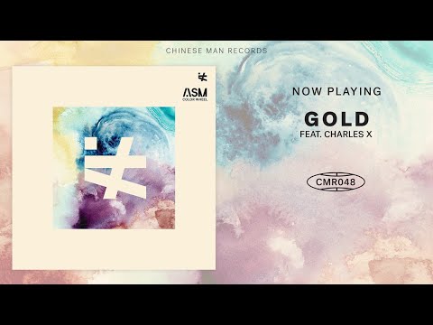 ASM - Gold feat. Charles X