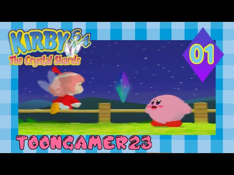 Let's Play Kirby 64: The Crystal Shards Part 1 - Shattered and Scattered/ Grassland and Forest Fun