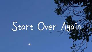 New Hope Club - Start Over Again || Lyrics