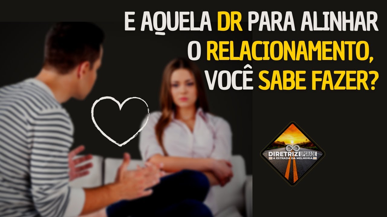 Como ter conversas difíceis no relacionamento. Dicas para ter uma conversa difícil em seu casamento