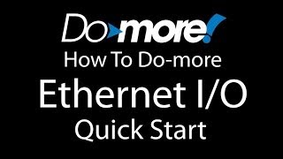 Do-more PLC - Ethernet I/O - Quick Start