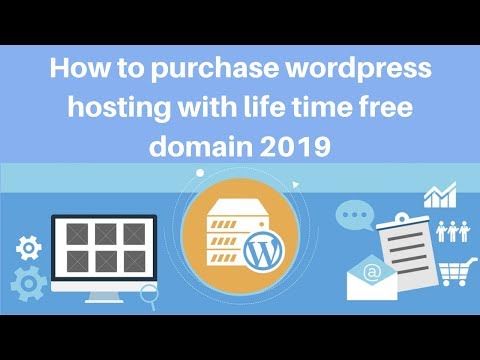 How to purchase wordpress hosting with life time free domain 2019