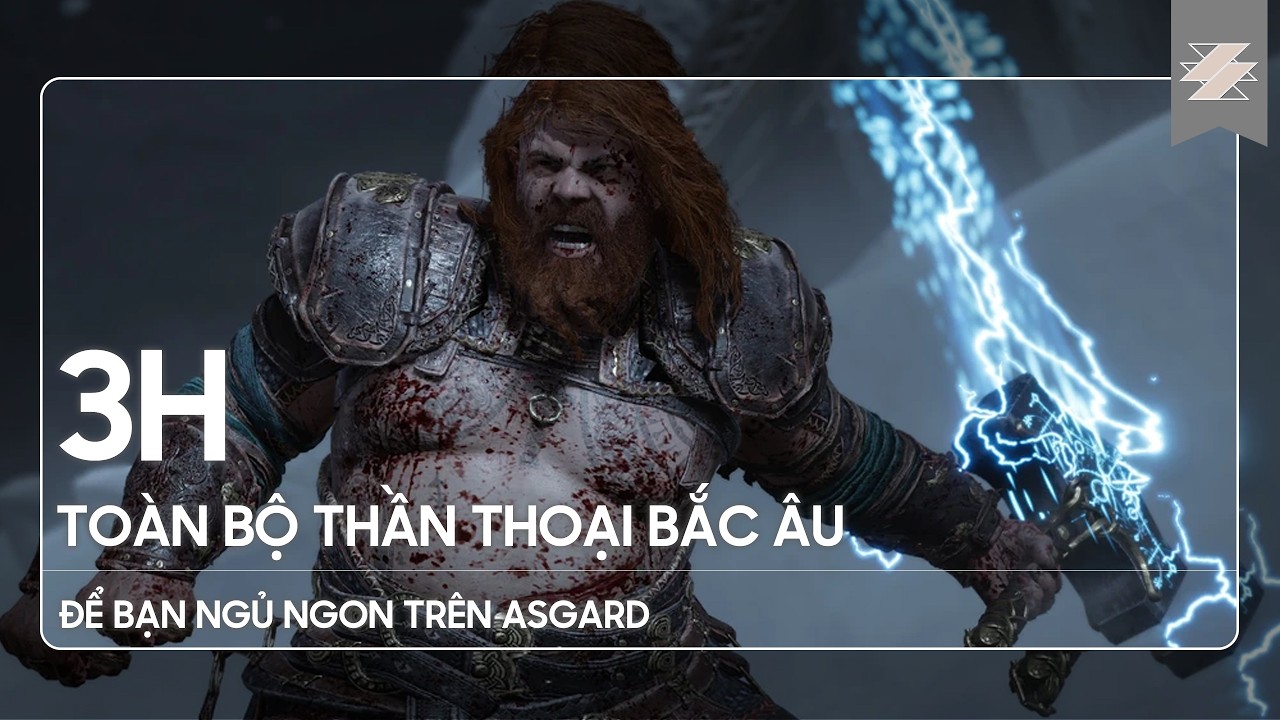 3H toàn bộ Thần Thoại Bắc Âu cực tều để đưa bạn vào giấc ngủ | SAMURICE