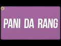 Pani Da Rang Lyrics Ayushmann Khurrana Rochak Kohli