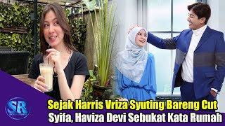 Download lagu Sejak Harris Vriza Sibuk Syuting dengan Cut Syifa, Haviza Devi Anjani Sebukat Kata 'Rumah' mp3 Download lagu Sejak Harris Vriza Sibuk Syuting dengan Cut Syifa, Haviza Devi Anjani Sebukat Kata 'Rumah' mp3