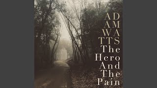 The Hero and the Pain Music Video