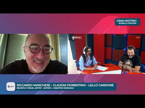 Gran Mattino - intervista a Riccardo Marchese, Claudia Fiorentino e Lello Cardone