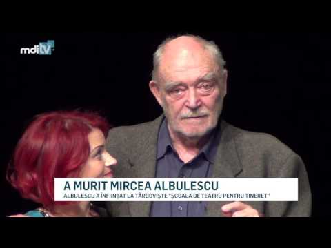 A MURIT MIRCEA ALBULESCU