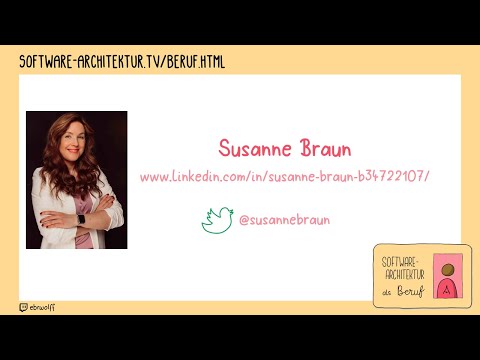 Beruf Software Architektur: Susanne Braun