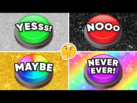 YES or NO or MAYBE or NEVER ✅⛔🤔❓ | Choose ONE BUTTON 😱 Quiz Alien