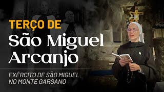 Terço de São Miguel Arcanjo | MONTE GARGANO | Instituto Hesed