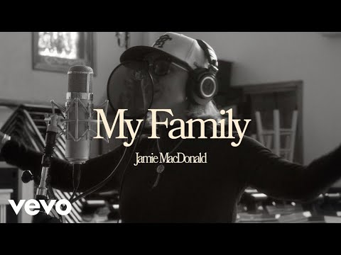 Jamie MacDonald - My Family (Official Music Video)