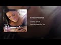 In Your Presence