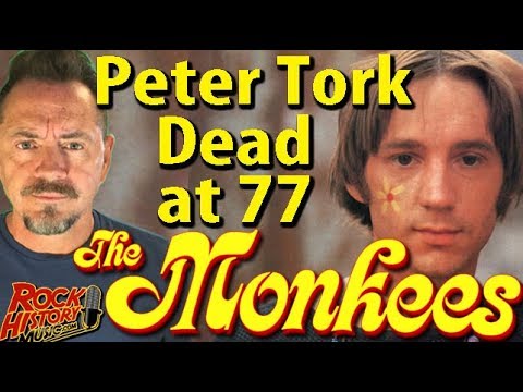 Peter Tork of the Monkees, Dead at 77 - Our Tribute