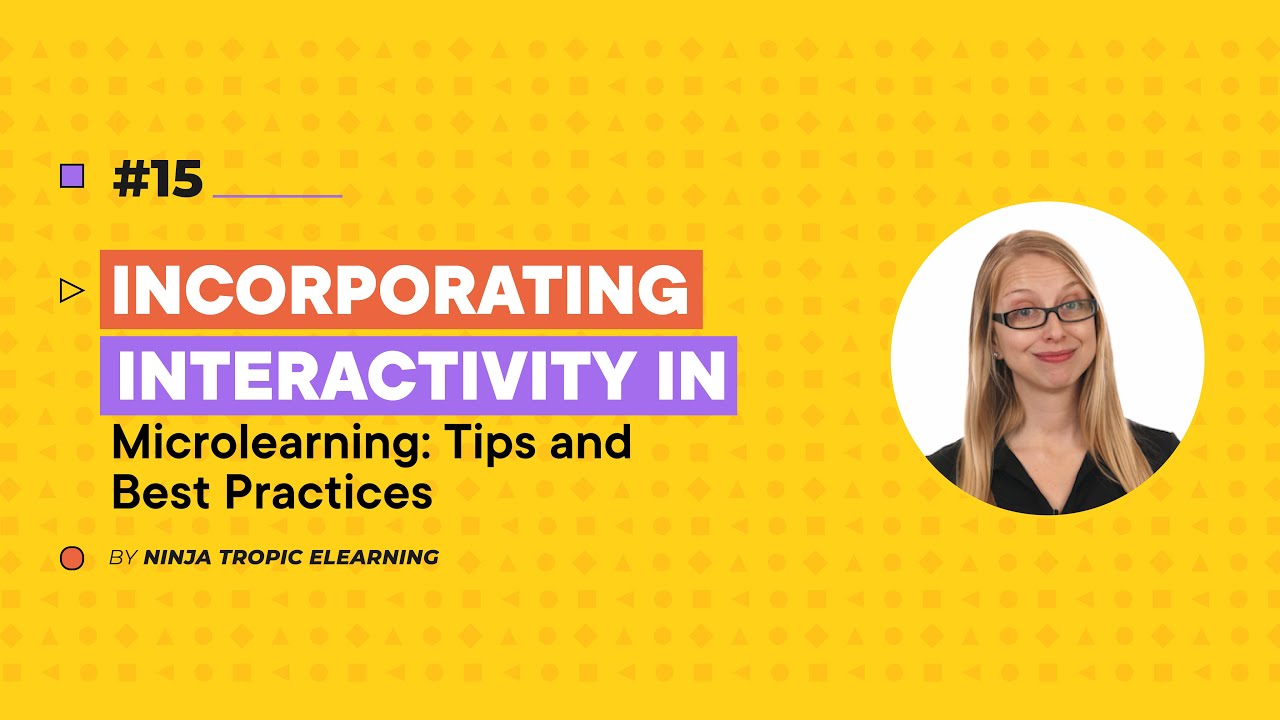 How to Incorporate Interactivity in Corporate Microlearning: Tips to Engage Learners & Get Results