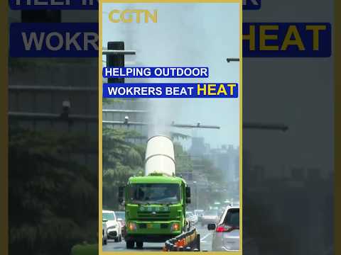 Helping outdoor workers beat the heat
