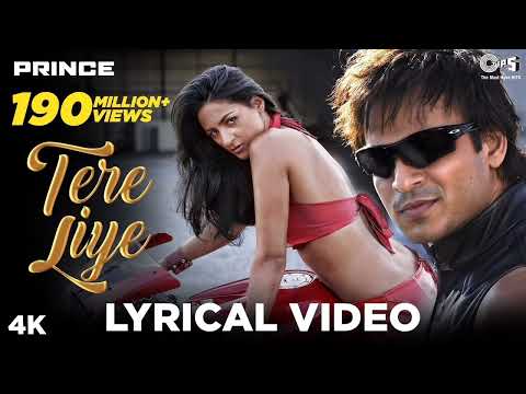 Tere Liye - Lyrical - Prince | Vivek Oberoi | Atif Aslam, Shreya Ghoshal | Hindi Hits.| Dance Songs