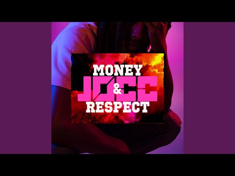 Money & Respect