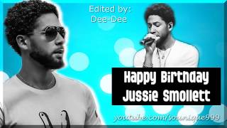 "I Know My Name" || Happy Birthday Jussie Smollett