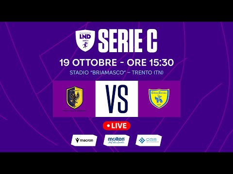 SERIE C FEMMINILE 2025-2026 | TRENTO FEMMINILE VS CHIEVOVERONA | LIVE