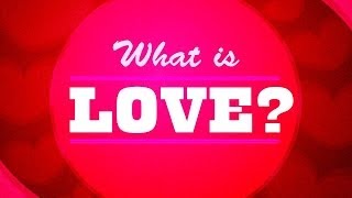 What is Love Pt. 1: Love is Making You my Priority