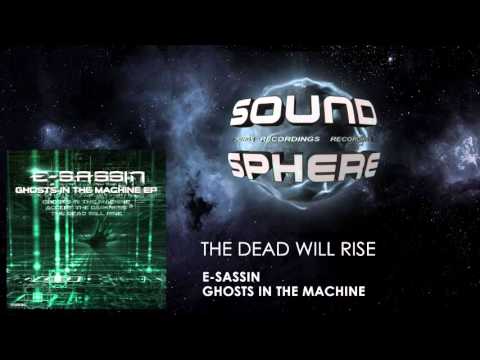 E Sassin  - The Dead Will Rise
